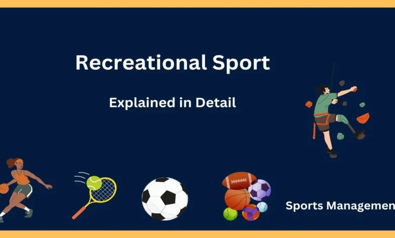 Recreational Sports Definition