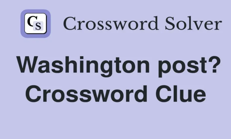 Washington Post Crossword