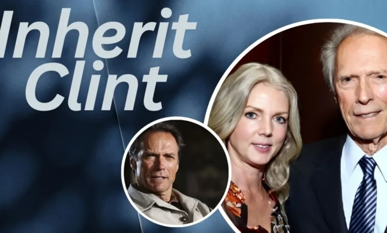 Inherit Clint Eastwood's Money